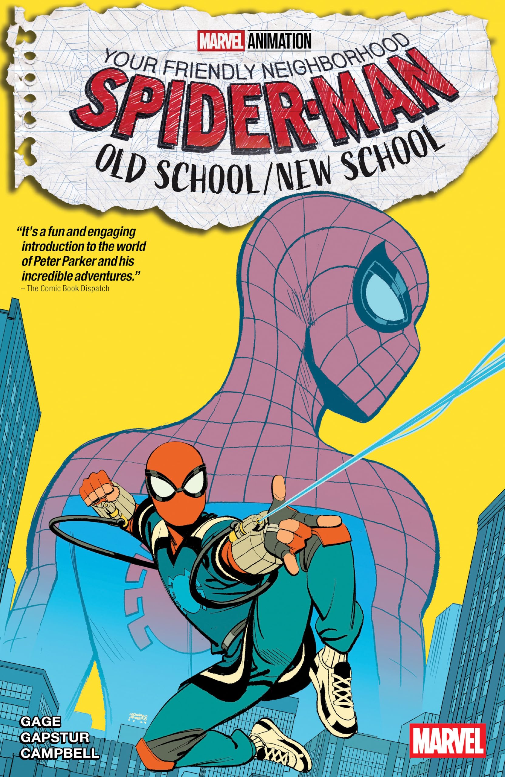 Your Friendly Neighborhood Spider-Man: Old School/New School: 1